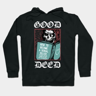 Good Deed Hoodie